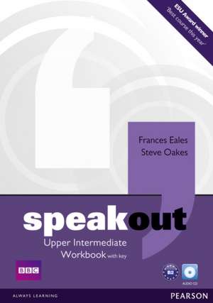 Speakout Upper Intermediate Workbook (with Key) and Audio CD de Frances Eales