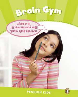 Level 4: Brain Gym CLIL de Laura Miller