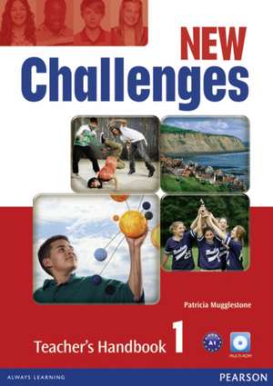 Mugglestone, P: New Challenges 1 Teacher's Handbook & Multi- de Lizzie Wright