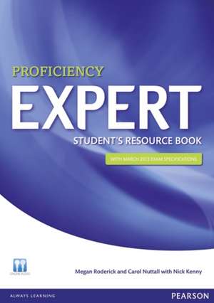 Expert Proficiency Student's Resource Book (with Key) de Megan Roderick