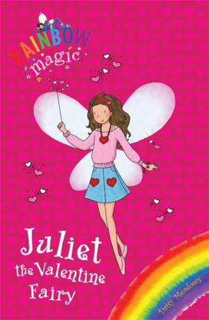 Juliet the Valentine Fairy de Daisy Meadows