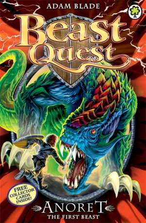 Beast Quest: Anoret the First Beast de Adam Blade