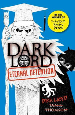 Dark Lord 3 de Jamie Thomson