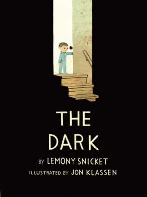 Snicket, L: The Dark de Lemony Snicket