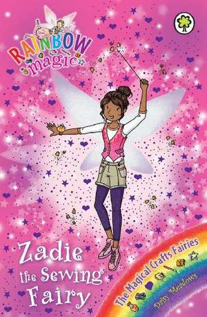 Zadie the Sewing Fairy de Daisy Meadows