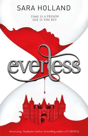 Everless de Sara Holland