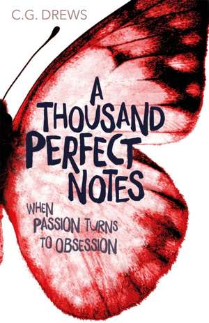 A Thousand Perfect Notes de C G Drews