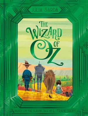 The Wizard of Oz de Julia Sarda