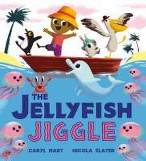 The Jellyfish Jiggle de Caryl Hart