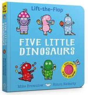 Five Little Dinosaurs de Mike Brownlow