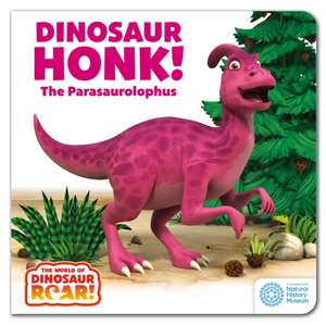 The World of Dinosaur Roar!: Dinosaur Honk! The Parasaurolophus: Book 9 de Peter Curtis