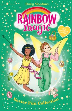 Rainbow Magic: Easter Fun Collection de Daisy Meadows