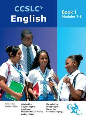 CCSLC English Book 1 Modules 1-3 de Imelda Pilgrim