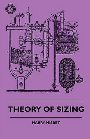 Theory Of Sizing de Harry Nisbet