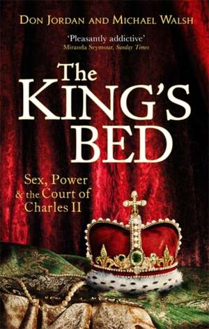 Jordan, D: The King's Bed de Michael Walsh