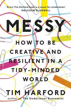 Harford, T: Messy de Tim Harford