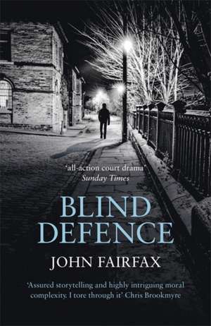 Fairfax, J: Blind Defence de John Fairfax