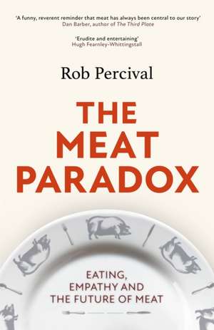 The Meat Paradox de Rob Percival