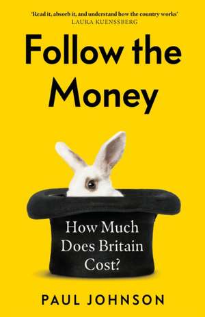 Johnson, P: Follow the Money de Paul Johnson