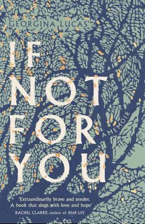 Lucas, G: If Not For You de Georgie Lucas