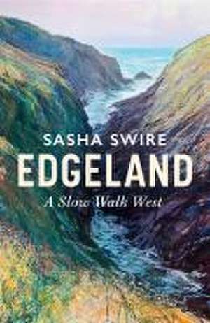 Edgeland de Sasha Swire