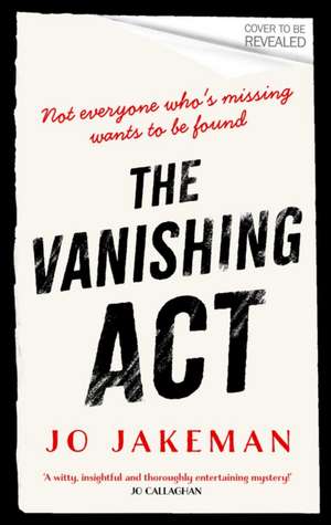 The Vanishing Act de Jo Jakeman