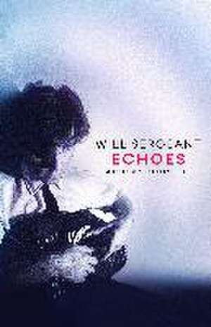 Echoes de Will Sergeant