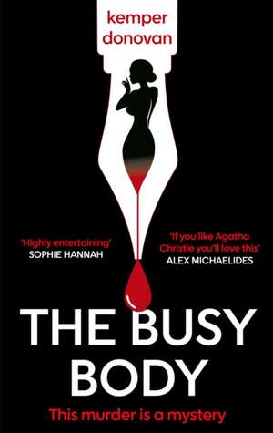 The Busy Body de Kemper Donovan