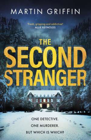Griffin, M: Second Stranger de Martin Griffin