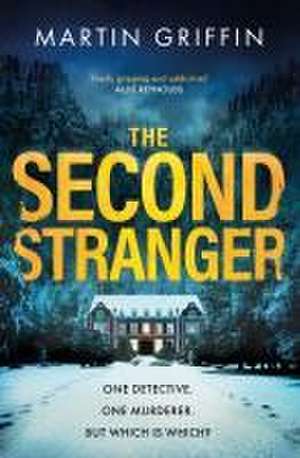 The Second Stranger de Martin Griffin