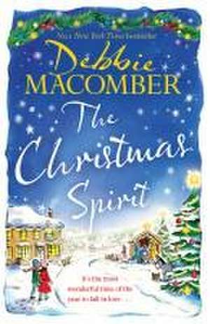 The Christmas Spirit de Debbie Macomber