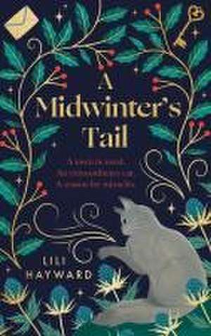 A Midwinter's Tail de Lili Hayward