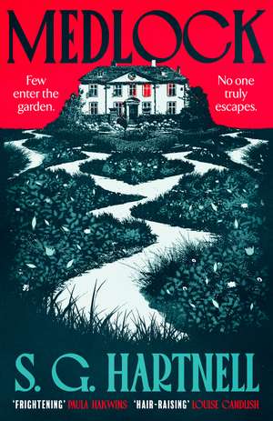 Medlock: A chilling, atmospheric horror novel to read as the nights grow longer and ever darker de S. G. Hartnell
