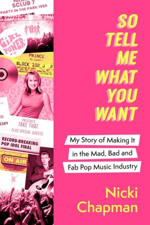 So Tell Me What You Want de Nicki Chapman