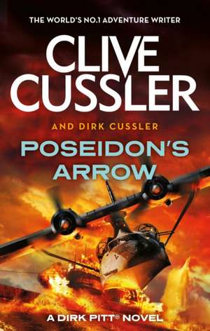 Poseidon's Arrow de Dirk Cussler