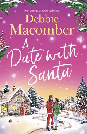 A Date With Santa: the brand-new festive romance from the bestselling author for 2026 de Debbie Macomber