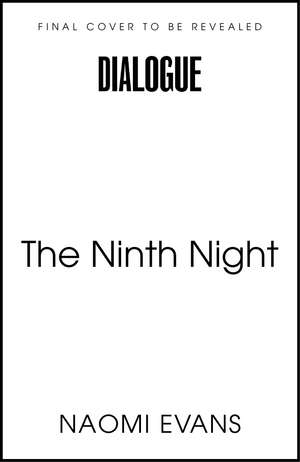 The Ninth Night de Naomi Evans