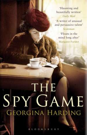 The Spy Game de Georgina Harding