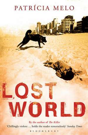 Lost World de Patricia Melo