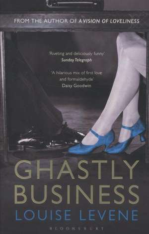 Levene, L: Ghastly Business de Louise Levene