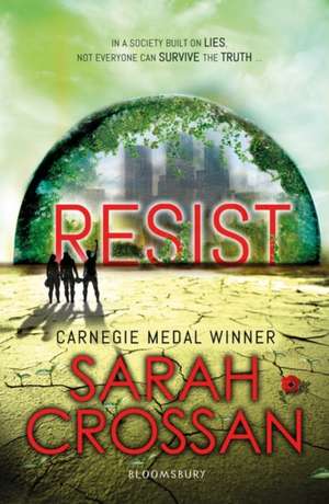 Resist: Breathe 2 de Sarah Crossan