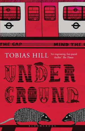 Underground de Tobias Hill