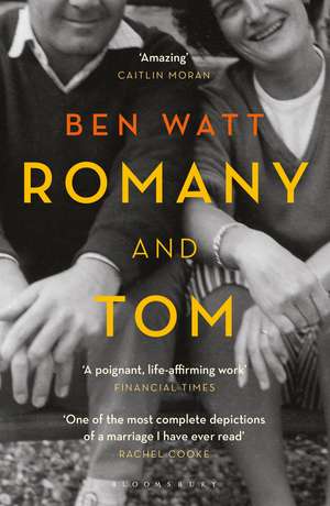 Romany and Tom: A Memoir de Ben Watt