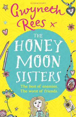 The Honeymoon Sisters de Gwyneth Rees