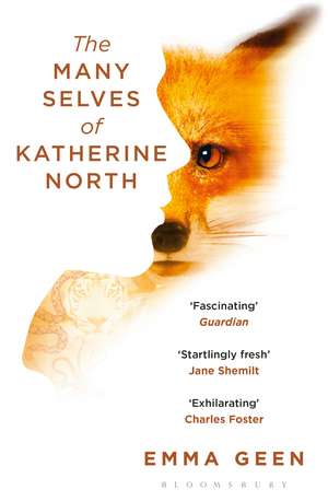 The Many Selves of Katherine North de Emma Geen