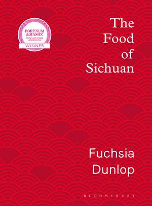 The Food of Sichuan de n/a Fuchsia Dunlop