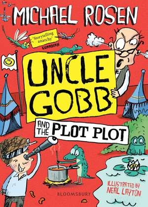 Uncle Gobb and the Plot Plot de Michael Rosen