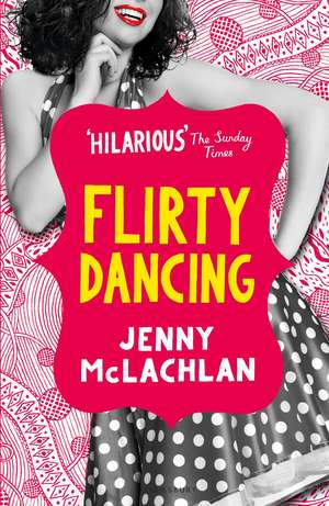 Flirty Dancing de Jenny McLachlan