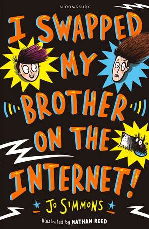 I Swapped My Brother On The Internet de Jo Simmons