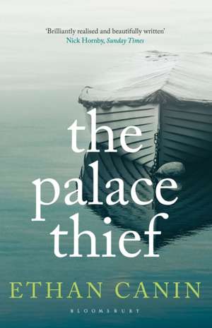 The Palace Thief de Ethan Canin